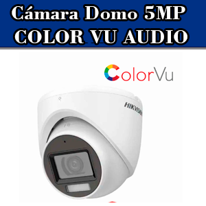 Cámara Domo 5 Megapíxeles ColorVu c/Audio